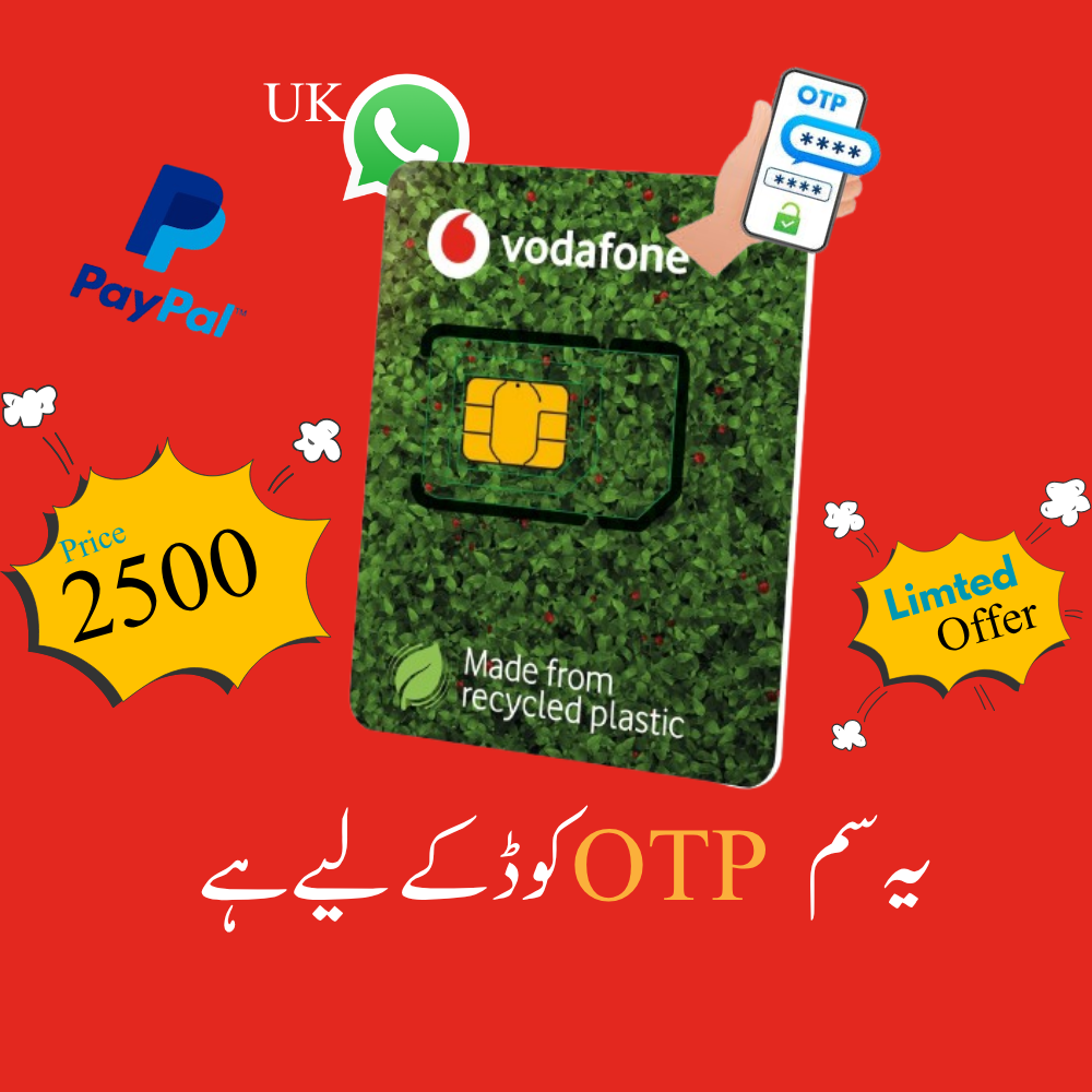 UK Vodafone SIM β OTP Ready & Pakistan Working